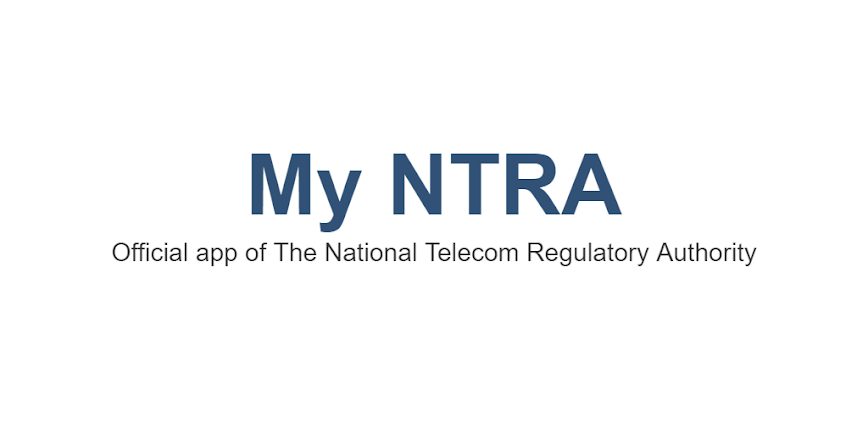 تطبيق My NTRA: تحكم كامل في خدمات الاتصالات بين إيديك